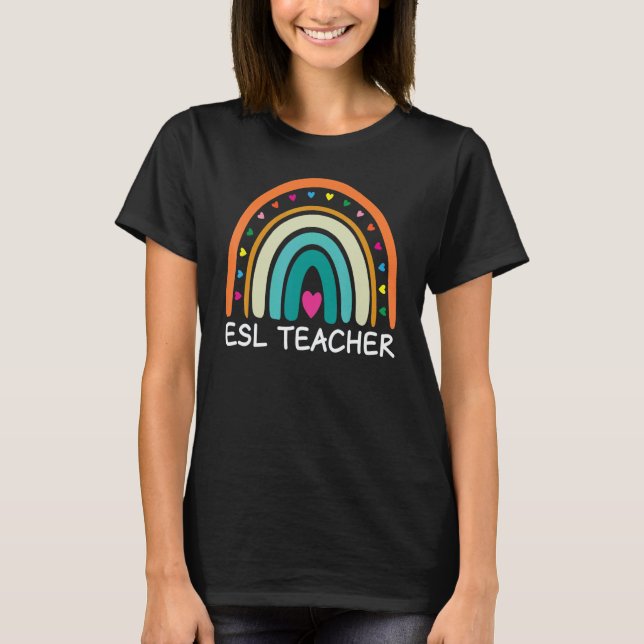 ESL Teacher Boho Rainbow Back To School Appreciati T-Shirt (Front)