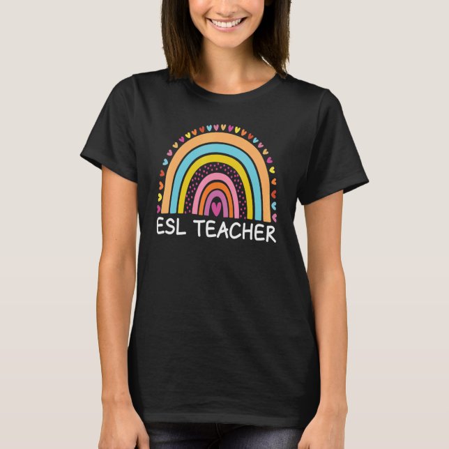 ESL Teacher Boho Rainbow Back To School Appreciati T-Shirt (Front)