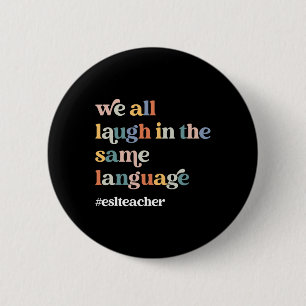 ESL Teacher ESOL Student Cute Retro Back To School 2 Inch Round Button