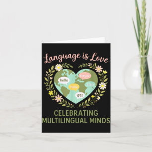 Esl Teacher Language Is Love Celebrating Multiling Card