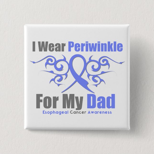 Esophageal Cancer Periwinkle Ribbon Dad 2 Inch Square Button (Front)