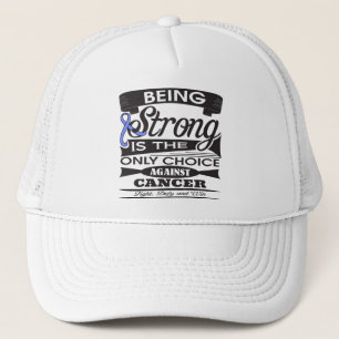 Esophageal Cancer Strong is The Only Choice Trucker Hat