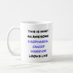 esophageal cancer warrior, awesome coffee mug