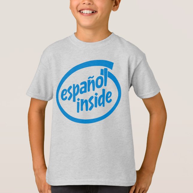 Español inside T-Shirt (Front)