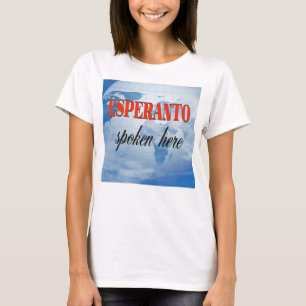 Esperanto spoken here cloudy earth T-Shirt