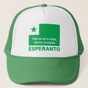 Esperanto/ Valoras ne la vesto, valoras la enesto, Trucker Hat