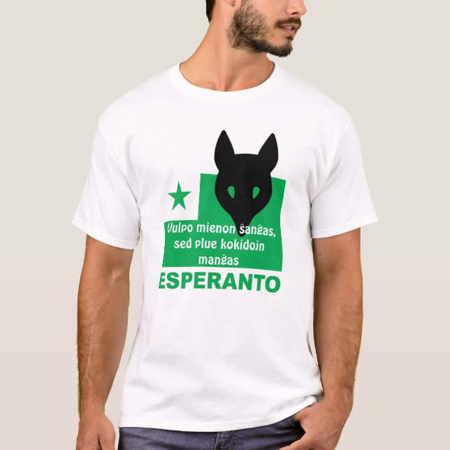 Esperanto / "Vulpo mienon ŝanĝas,..." T-Shirt (Front)