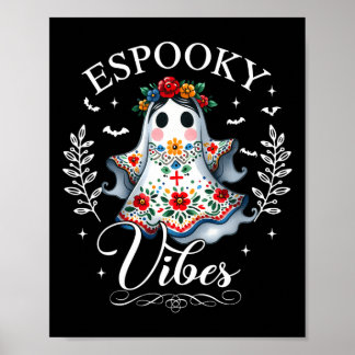 Espooky Vibes Maestra Halloween Spanish Mexican Te Poster