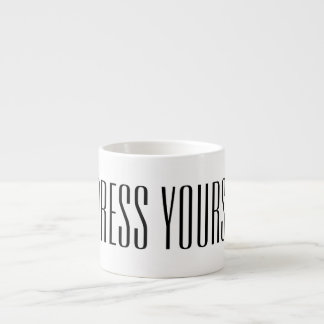 Espress Yourself Espresso Cup