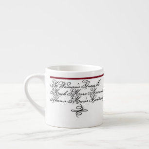 Espresso Cup - A Quote of Kipling