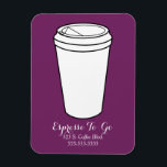 Espresso To-Go Business plum Magnet<br><div class="desc">magnet for an espresso or coffee business to promote themselves or just to remind themselves of their phone number and address...  could this be you?</div>