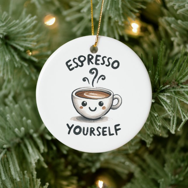 Espresso Yourself coffee Ceramic Ornament (Tree)