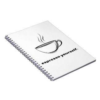 Espresso Yourself Coffee Lover Notebook