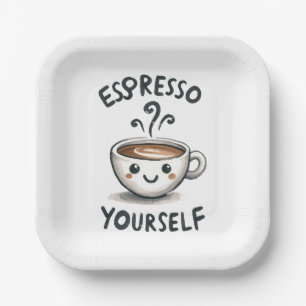 Espresso Yourself coffee Paper Plate