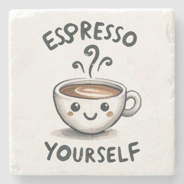 Espresso Yourself coffee Stone Coaster (Front)