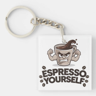 Espresso Yourself - Funny Coffee Lover Design Keychain