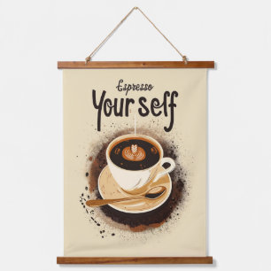 Espresso Yourself Hanging Tapestry