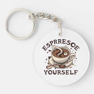Espresso Yourself Keychain