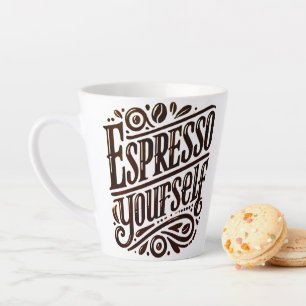 Espresso Yourself' Modern Coffee Lover Gift  Latte Mug