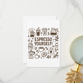 Espresso Yourself! Thank You Card