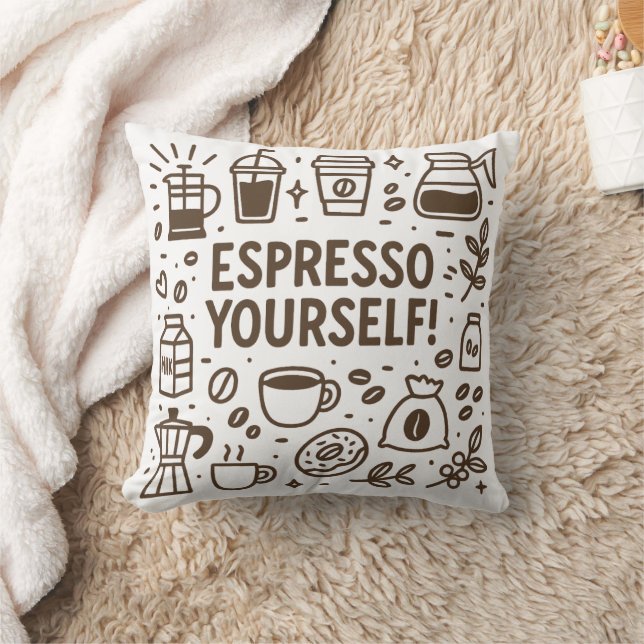 Espresso Yourself! Throw Pillow (Blanket)