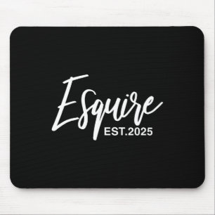 Esquire Est 2025 Future Lawyers Law Student Gradua Mouse Pad