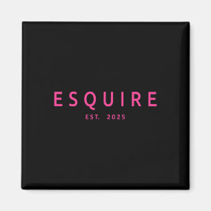 Esquire Est 2025 Women Lawyer Attorney Law School Magnet