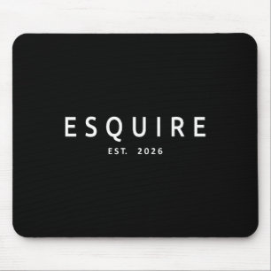 Esquire Est. 2026 Attorney Lawyer Law School Gradu Mouse Pad