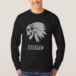 Esselen Native American Indian Born Freedom Evil S T-Shirt