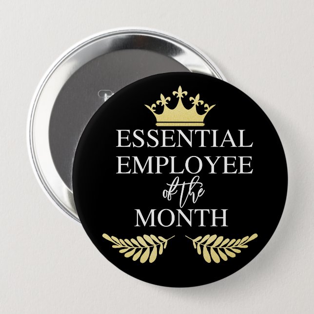 Essential Employee of the Month Coronavirus 4 Inch Round Button (Front & Back)