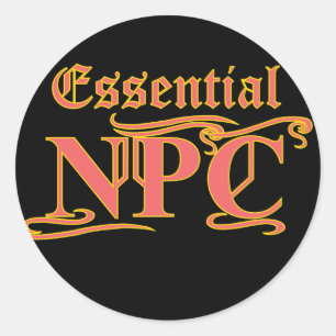 Essential NPC Do Not Maim Rob or Kill Funny RPG Classic Round Sticker