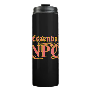 Essential NPC Do Not Maim Rob or Kill Funny RPG Thermal Tumbler