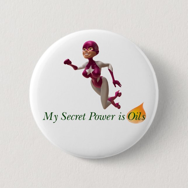 Essential Oils - Secret Power is Oils 2 1/4 inch 2 Inch Round Button (Front)