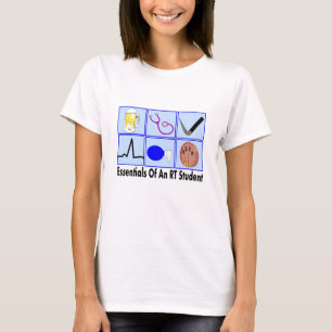 essentials of an RT STUDENT T-Shirt
