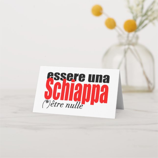 Essere una Schiappa être nulle en français FBCards Place Card (Front)
