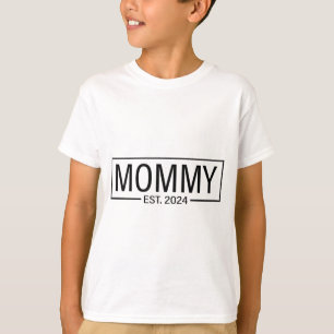 Est 2024 Soon To Be Mommy 2024 Pregnancy Announcem T-Shirt