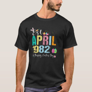 Est. April 1982 40 Year Old Birthday Funny Happy E T-Shirt