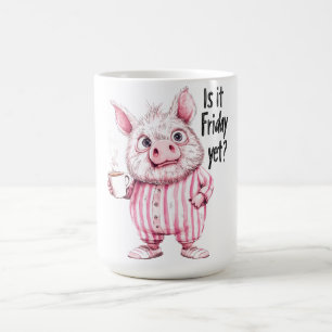 "Est-Ce Encore Vendredi ?" Drôle porc-café Mug