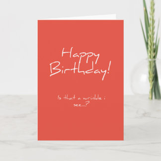 Est-ce une ride ? Carte d'anniversaire