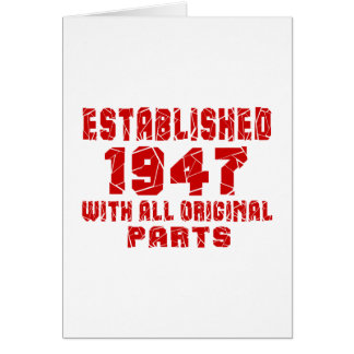 Established 1947 With All Original Parts