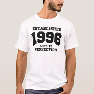 Established 1996 aged to perfection T-Shirt
