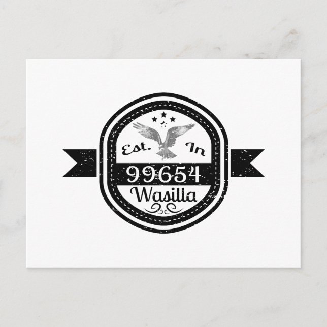 Established In 99654 Wasilla Postcard (Front)