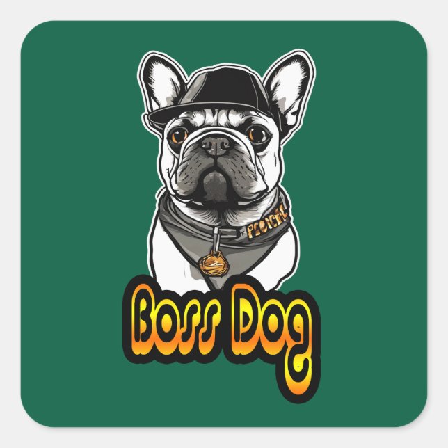 Estampa Hip Hop - Boss Dog - Adesivo Square Sticker (Front)