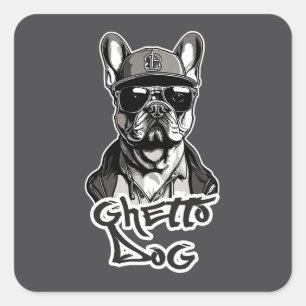 Estampa Hip Hop - Ghetto Dog - Adesivo Square Sticker