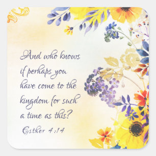 Ester 4:14 Come to the Kingdom for such a Time Square Sticker