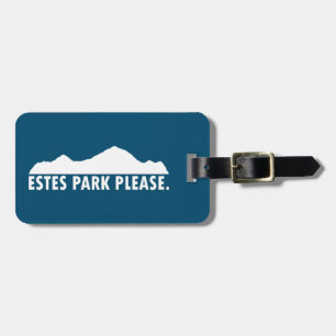 Estes Park Please Luggage Tag