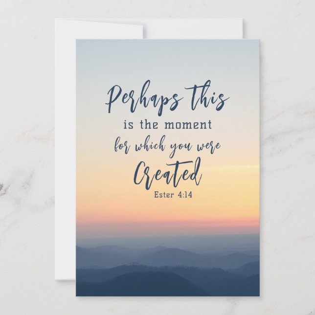 Esther 4 Perhaps this is the time Bible Flat Card (Front)