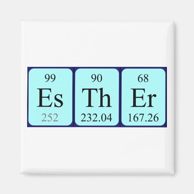 Esther periodic table name magnet (Front)