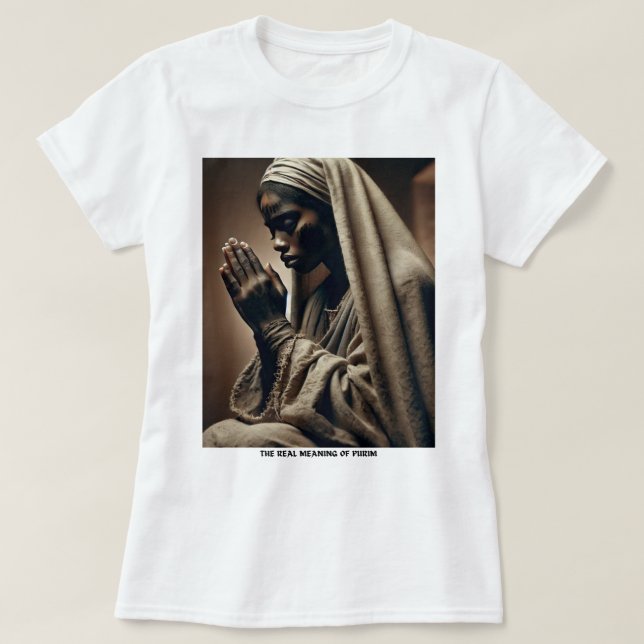 Esther's Prayer T-Shirt (Design Front)