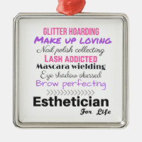 Esthetician for life
